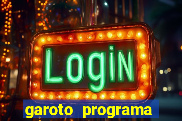 garoto programa porto seguro